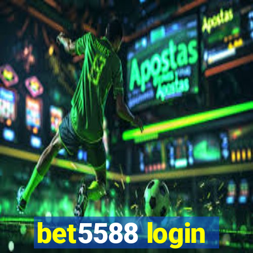 bet5588 login